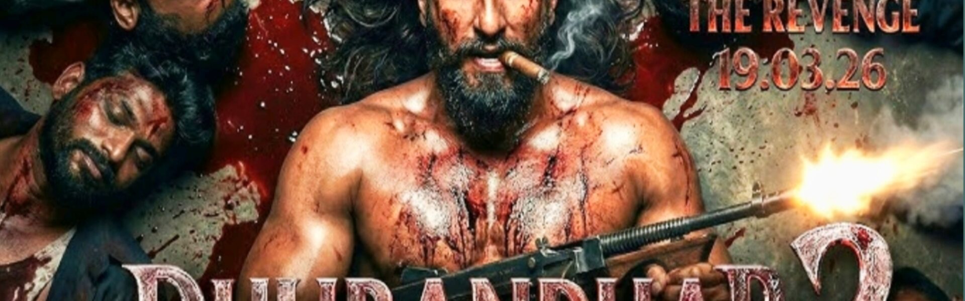 Dhurandhar: The Revenge trailer release date19 March